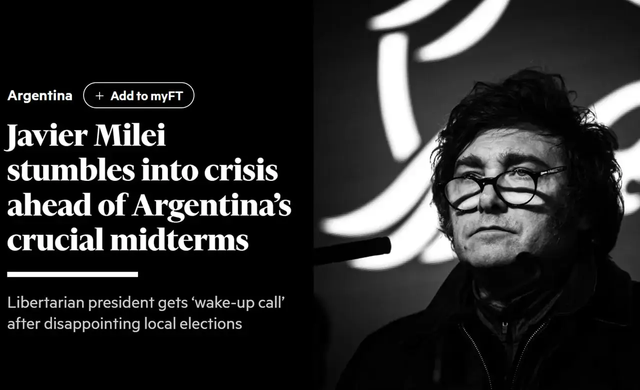 Milei atraviesa “la mayor crisis de su presidencia”